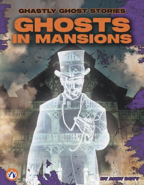 Ghosts in Mansions