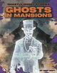 Ghosts in Mansions