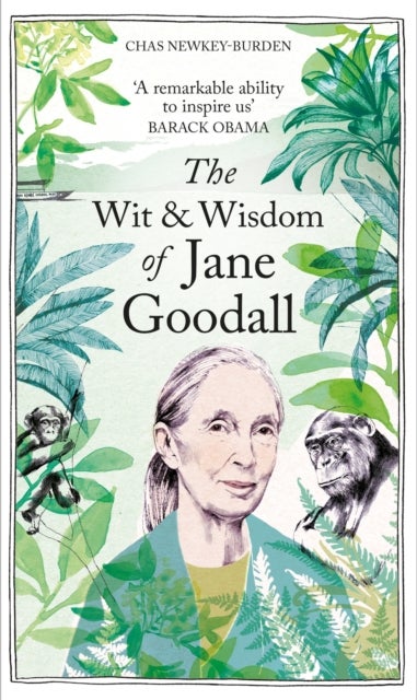 The Wit & Wisdom of Jane Goodall - A celebration of a national treasure