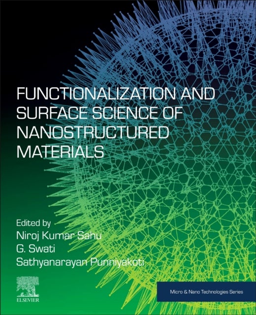 Functionalization and Surface Science of Nanostructured Materials