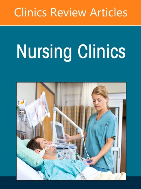 The Impact of Climate Change on Health and Well-Being, An Issue of Nursing Clinics