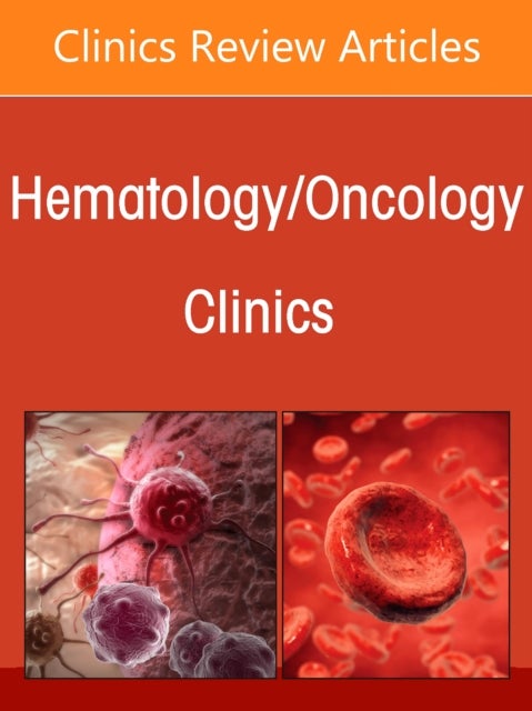New Frontiers in Multi-Disciplinary Glioma Management, An Issue of Hematology/Oncology Clinics of North America