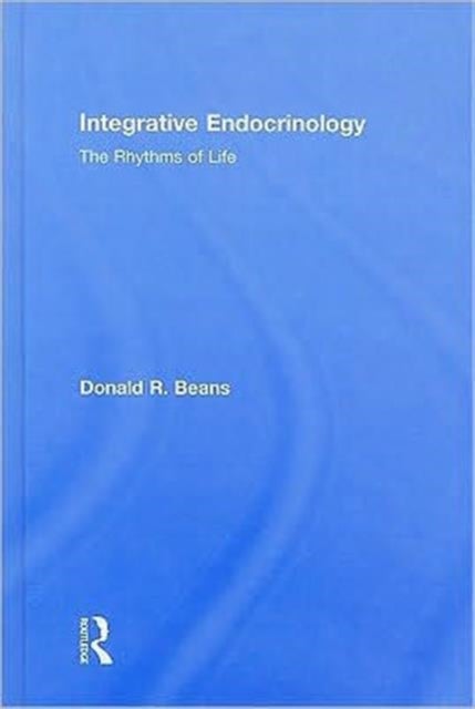 Integrative Endocrinology - The Rhythms of Life