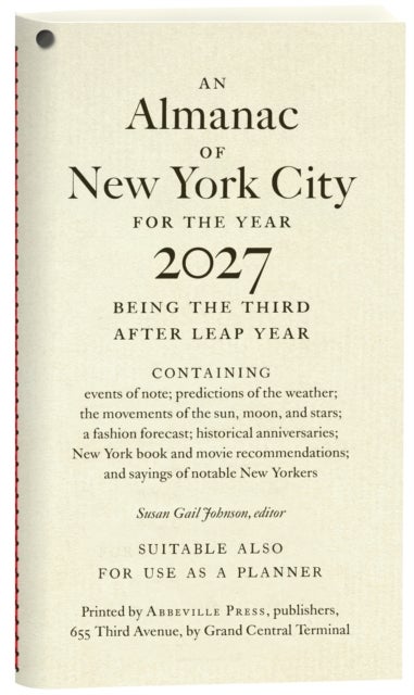 An Almanac of New York City for the Year 2027