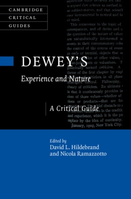 Dewey's Experience and Nature - A Critical Guide