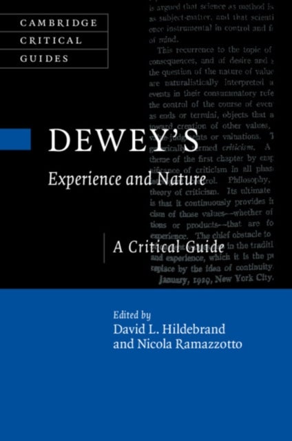 Dewey's Experience and Nature - A Critical Guide