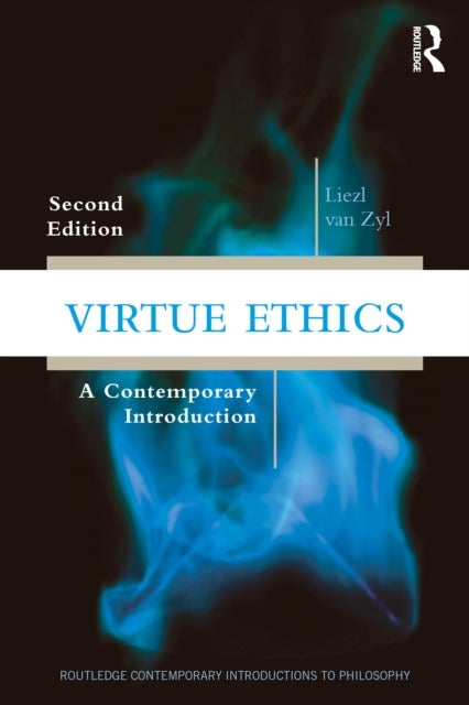 Virtue Ethics - A Contemporary Introduction
