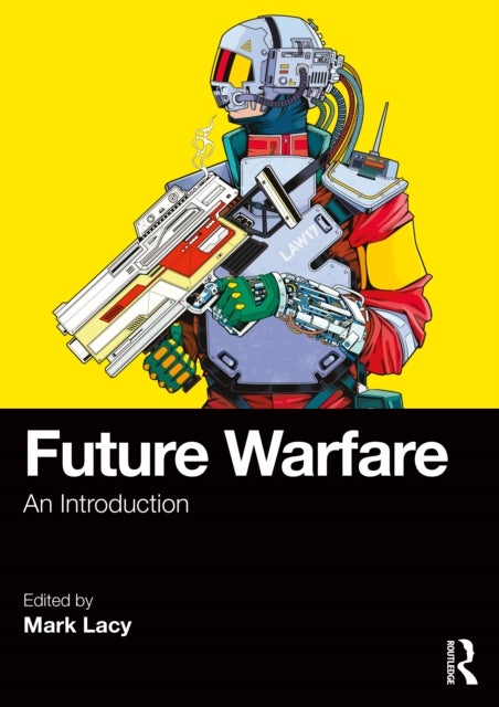 Future Warfare - An Introduction