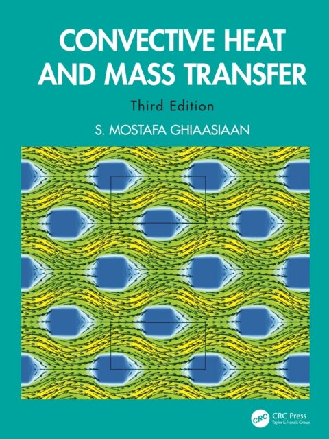 Convective Heat and Mass Transfer
