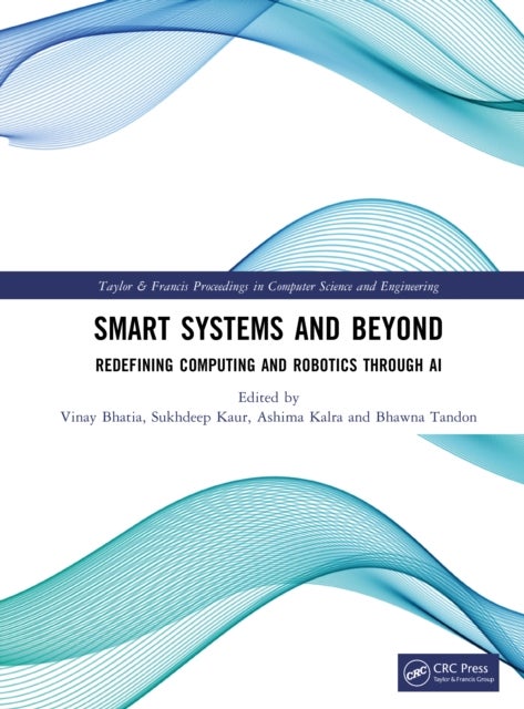 Smart Systems and Beyond - Redefining Computing and Robotics through AI