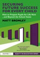 Securing Future Success for Every Child