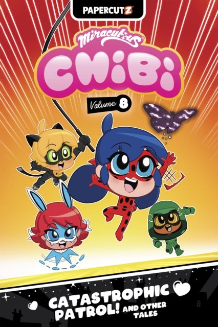 Miraculous Chibi Vol. 8 - Catastrophic Patrol and Other Tales