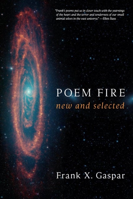 Poem Fire - New and Selected Poems