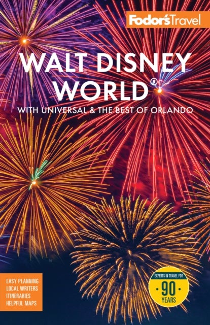 Fodor's Walt Disney World - with Universal and the Best of Orlando