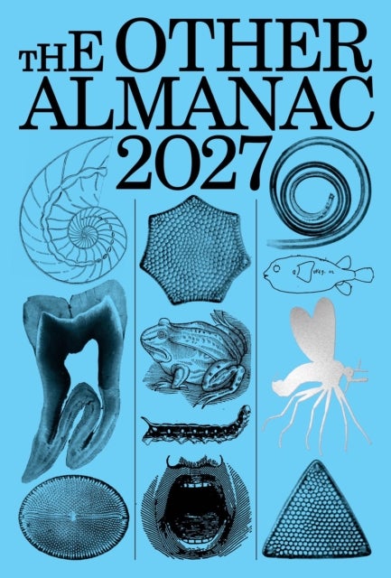 The Other Almanac 2027 - Calculated for the Year 2027