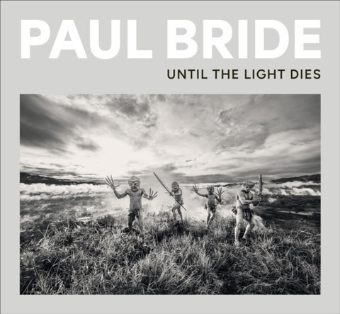 Paul Bride - Until the Light Dies