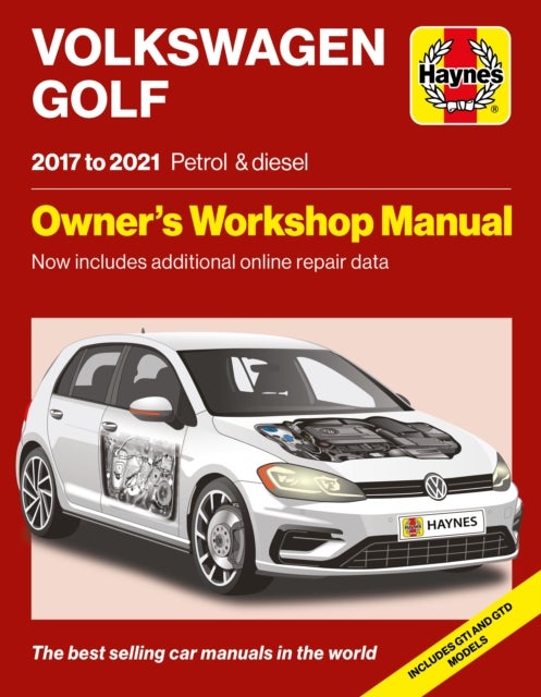Volkswagen Golf 2017 to 2021 Petrol & Diesel - Owners Workshop Manual - Now includes additional online repair data