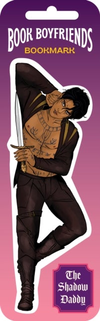 Book Boyfriends Bookmark: The Shadow Daddy