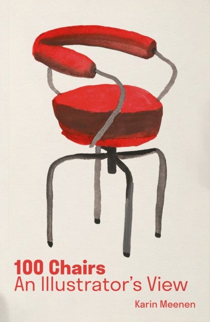 100 Chairs - An Illustrator's View