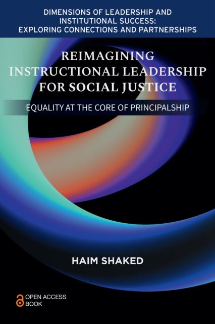 Reimagining Instructional Leadership for Social Justice
