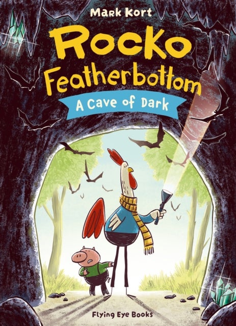 Rocko Featherbottom: A Cave of Dark