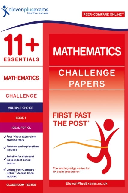 11+ Essentials Mathematics: Challenge Papers Book 1 av Eleven Plus Exams