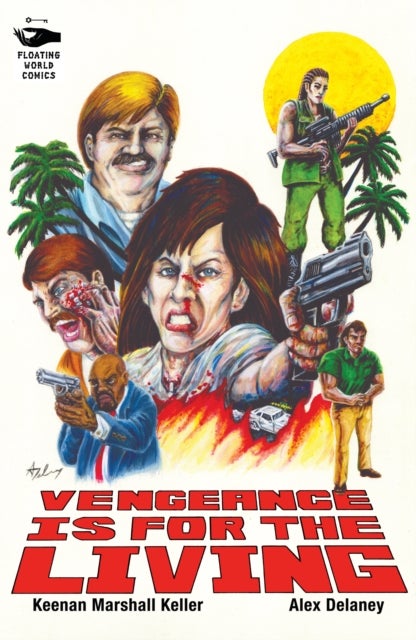 Vengeance Is For The Living