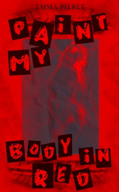 Paint My Body in Red