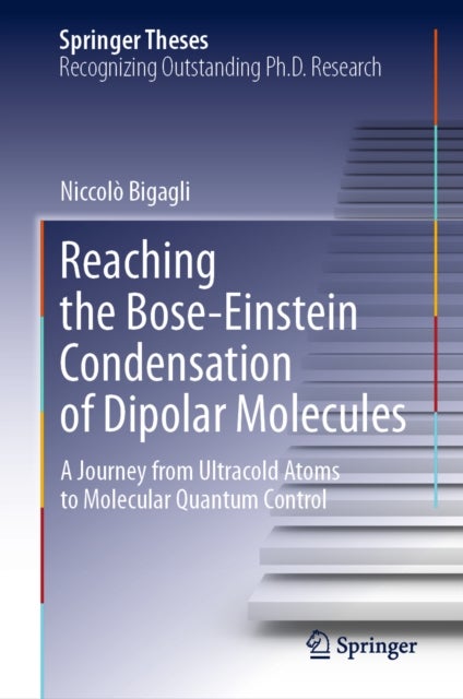 Reaching the Bose-Einstein Condensation of Dipolar Molecules - A Journey from Ultracold Atoms to Molecular Quantum Control