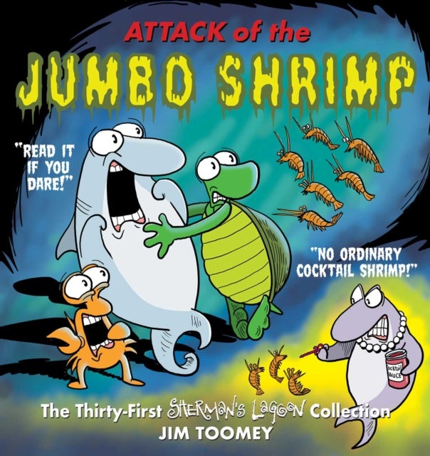 Attack of the Jumbo Shrimp - The Thirty-First Sherman's Lagoon Collection