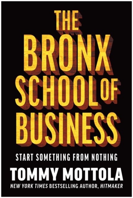 Bronx School of Business - Start Something from Nothing