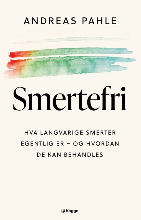 Smertefri - hva langvarige smerter egentlig er - og hvordan de kan behandles