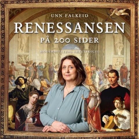 Renessansen på 200 sider - modernitetens smeltedigel