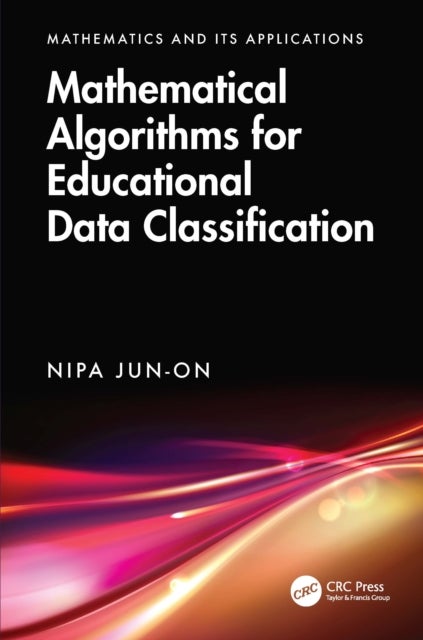 Mathematical Algorithms for Educational Data Classification