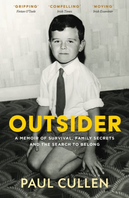 Outsider - A Memoir of Survival, Family Secrets and the Search to Belong