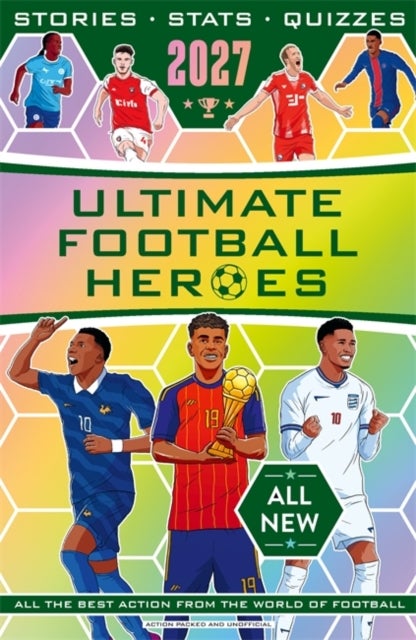 Ultimate Football Heroes 2027 - BRAND NEW CONTENT - The perfect gift for fans of the beautiful game
