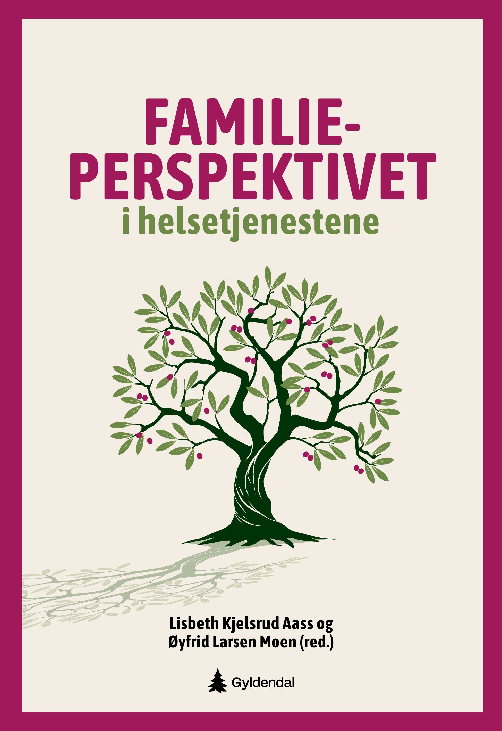 Familieperspektivet i helsetjenestene