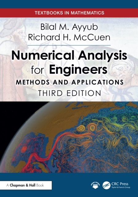 Numerical Analysis for Engineers - Methods and Applications