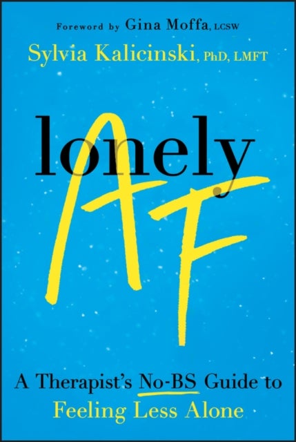 Lonely AF