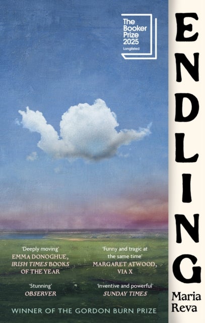 Endling - LONGLISTED FOR THE BOOKER PRIZE AND WINNER OF THE GORDON BURN PRIZE