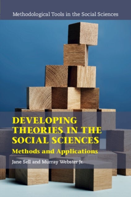 Developing Theories in the Social Sciences - Methods and Applications