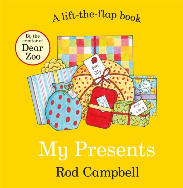 My Presents - A lift-the-flap book from the creator of Dear Zoo