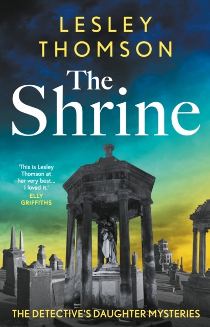 The Shrine - the brand new Detective's Daughter mystery
