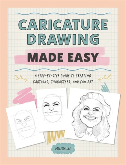 Quick & Easy Cartoons & Caricatures