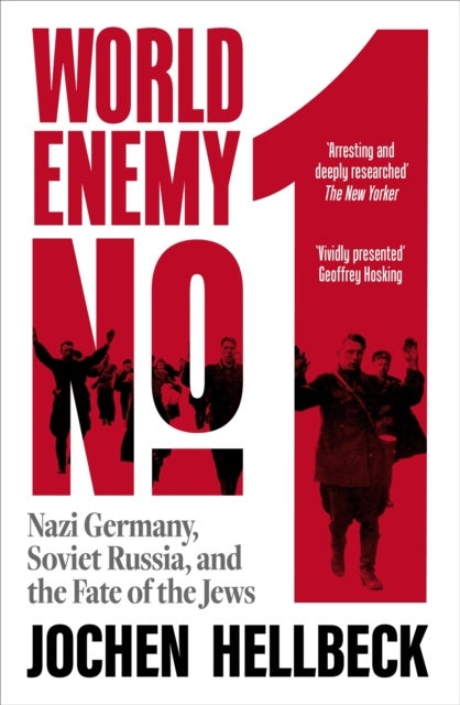 Total War - Nazi Germany, Soviet Russia, and the Fate of the Jews