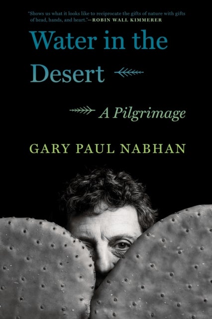 Water in the Desert - A Pilgrimage