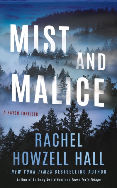 Mist and Malice