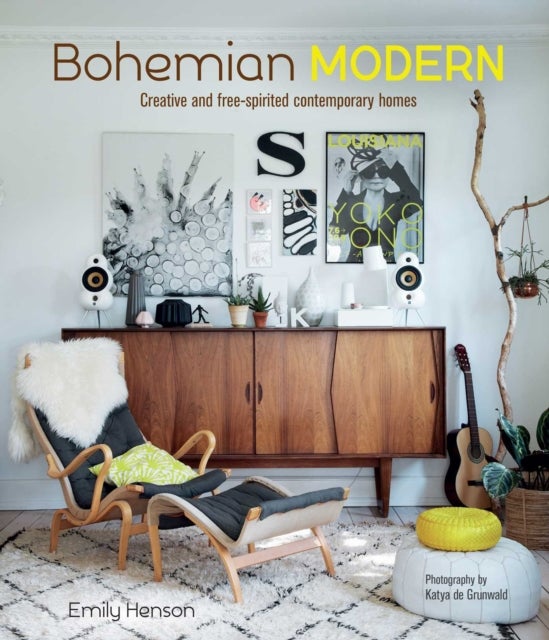 Bohemian Modern - Creative and Free-Spirited Contemporary Homes