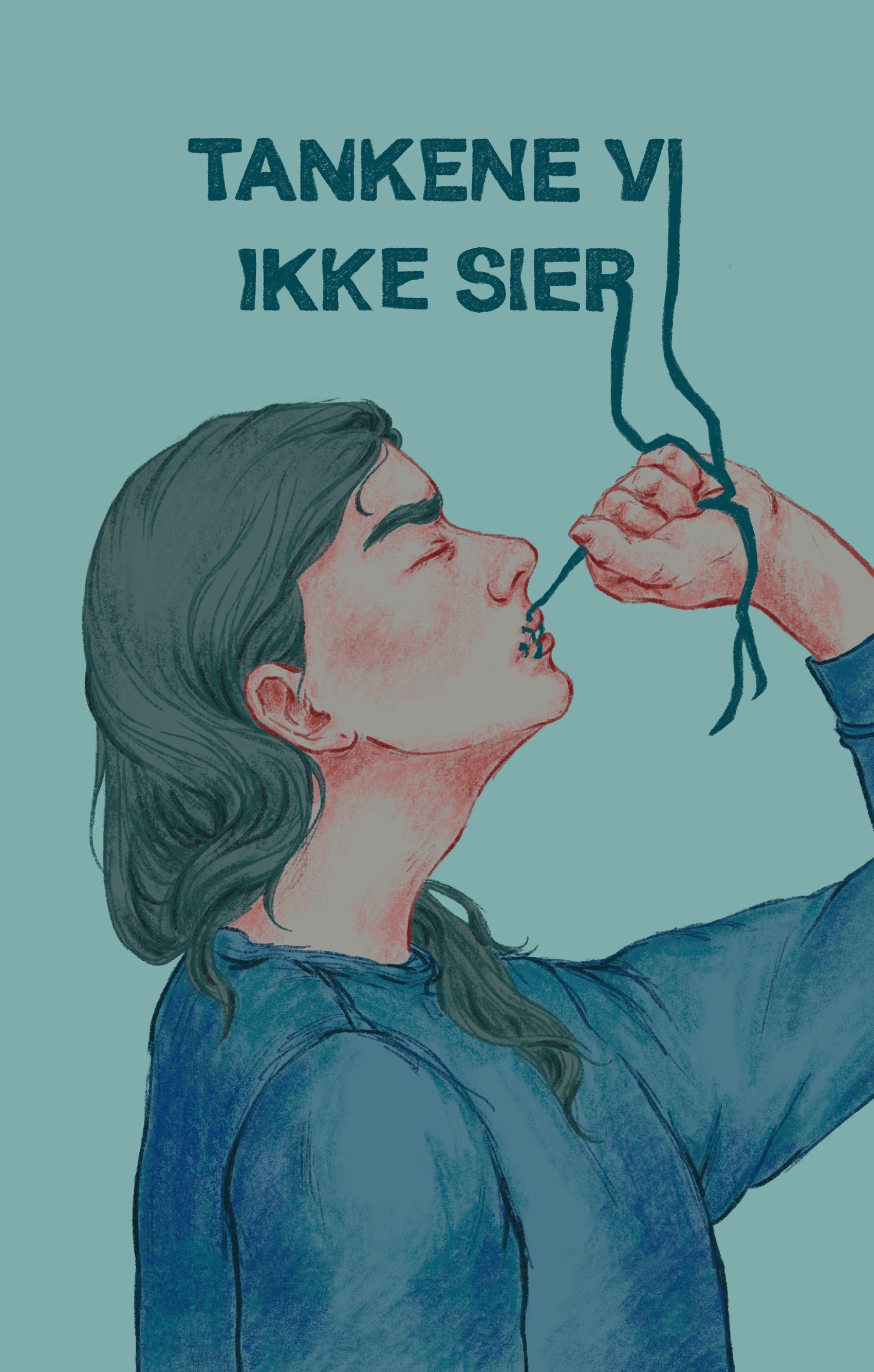 Tankene vi ikke sier