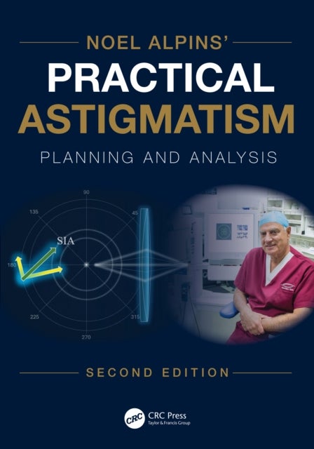 Noel Alpins' Practical Astigmatism - Planning and Analysis